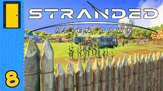 Wall Is Not Lost | Stranded: Alien Dawn - Part 8 (Settlement Survival - Saltu Region)