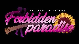 The Legacy of Hedonia: Forbidden Paradise Demo OST - Idyllis