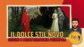 Il Dolce Stil Novo, origini e caratteristiche principali
