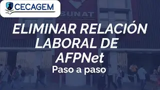 Eliminar relación laboral de AFPnet