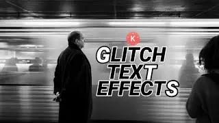 Glitch Text Effects || Kinemaster Tutorial