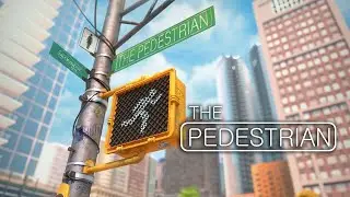 ЛЕТСПЛЕЙ The Pedestrian / LET'S PLAY The Pedestrian