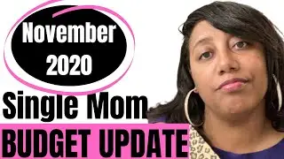 November Budget Update 2020 * Sinking Funds Stuffing * Single Mom Budget