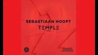 Sebastiaan Hooft - Temple (Extended Mix)