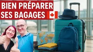 IMMIGRATION - Prépare bien tes BAGAGES avant le grand DEPART au CANADA ou ailleurs