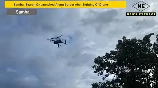 Samba: Search Op Launched Along Border After Sighting Of Drone