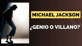 Michael Jackson: Genio Musical y Excesos | La Verdad detr&aacute;s del Rey del Pop | CuriosaMente