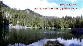 RANDO AU LAC VERT DE PASSY PLAINE JOUX