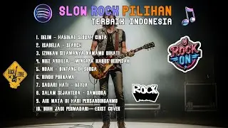 BEST SLOW ROCK INDONESIA || KOMPILASI LAGU LEGEND
