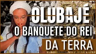 OLUBAJÉ ITAN: O BANQUETE DO REI OBALUAE (ENTENDA TUDO)