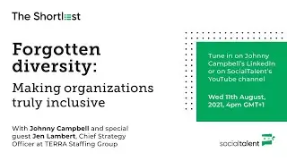 Forgotten diversity: Making organizations truly inclusive | with Jen Lambert