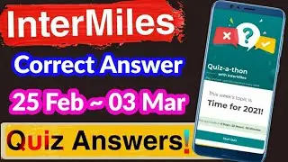 intermiles quiz answers today ! 25th February Quiz Answers !  today intermiles quiz answer AkEarning