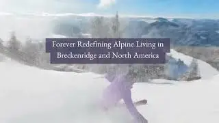 The Most Coveted Ski-In/Ski-Out Real Estate in All of North America