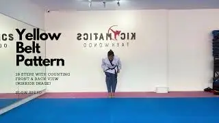 Kickmatics Yellow Belt Pattern (Yellow 8 - Taegeuk 1 Poomsae) Tutorial with Mirror & Slow Mo