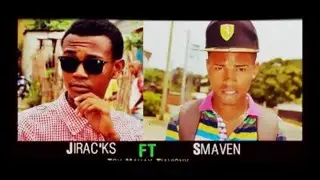 Jirac'ks Feat Smaven Tsy Mahay Tiavigny 2016