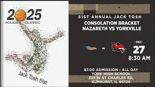 Nazareth vs Yorkville Jack Tosh Holiday Classic Day 2 Consolation Bracket
