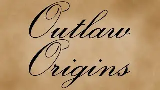 Outlaw Origins: Episode One. A Western Audio Drama