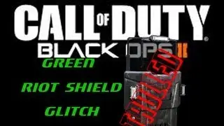 Blackops 2 Riot Shield Green Camo Glitch Troll