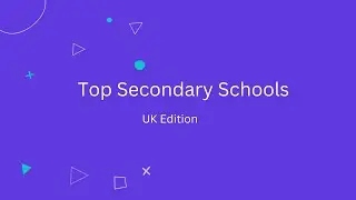 Top secondary schools in UK