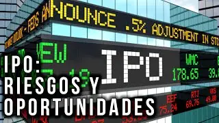 2. Riesgos y oportunidades de las IPO