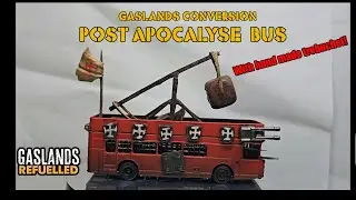 Gaslands Conversion - DIY Post Apocalypse BATTLE BUS