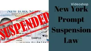 New York Prompt Suspension Law