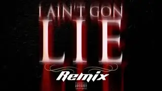 PGarci - Ain&rsquo;t Gone Lie (Remix)(2023) Prod. By Tony Views