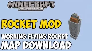Minecraft Xbox 360/One: FLYING ROCKET MOD map Download (TU23 Modded)