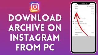 How to Download Archive on Instagram From PC (2024) | Install Archive on Instagram