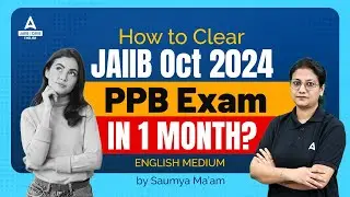 How To Clear JAIIB PPB Oct 2024 Exam in One Month | JAIIB Exam Preparation 2024 | JAIIB OCT 2024