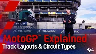 MotoGP&trade; Explained: What makes a Grand Prix circuit great?