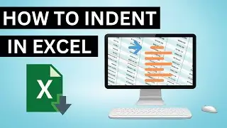 How to Indent in Excel