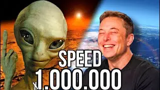 Aliens welcome with Elon Musk SPEED X1000000
