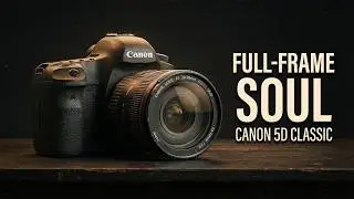 Canon 5D Classic: Why Photographers Still Hunt This DSLR in 2026!