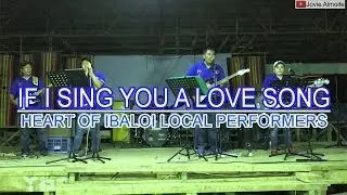IF I SING YOU A LOVE SONG | HEART OF IBALOI LOCAL PERFORMERS (HILP) | GLENDA SANTIAGO
