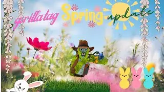 Gorilla tag spring update 2024!