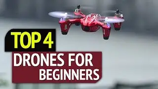 TOP 4: Best Drones For Beginners 2019