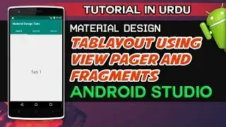 Material Design Tab Layout with View Pager and Fragments Android Studio Tutorial in Urdu | Arsl Tech