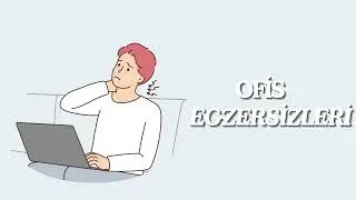 OFİS EGZERSİZLERİ