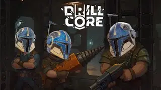I UNDERESTIMATED my chances in DRILL CORE