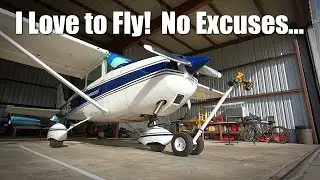 I Love to Fly! No Excuses...