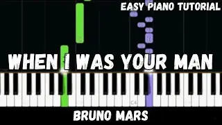 Bruno Mars - When I Was Your Man (Easy Piano Tutorial)