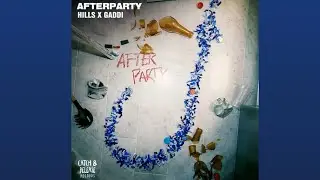 AFTERPARTY -HILLS ,GADDI 5 MINUTES EDIT 
