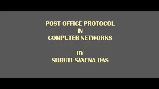 Post Office Protocol || POP3 || COMPUTER NETWORKS