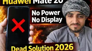 Huawei Mate 20 No Power No Display | Dead Solution 2026