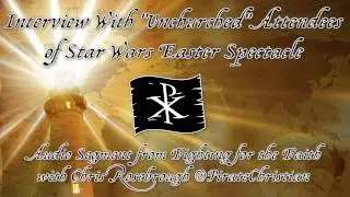 Interview With Unchurched Attendees Of Star Wars Easter Spectacle