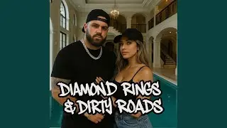 Diamond Rings & Dirty Roads