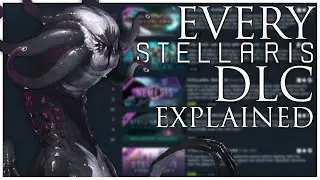 Every Stellaris DLC Explained