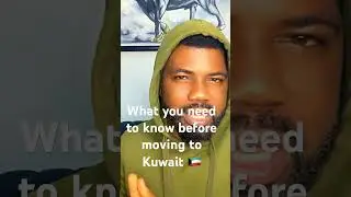What you need to know before moving your family to Kuwait