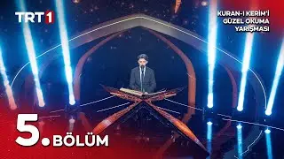 Kur'an-ı Kerim'i G&uuml;zel Okuma Yarışması 10. Sezon 5. B&ouml;l&uuml;m